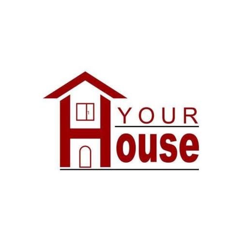 YOUR HOUSE
